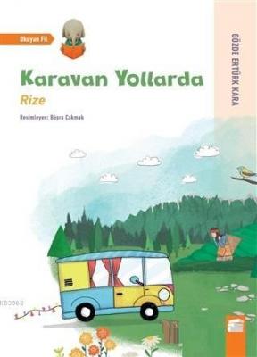 Karavan Yollarda - Rize Tülay Taş