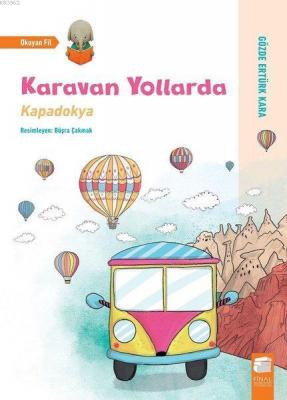 Karavan Yollarda Gözde Ertürk Kara