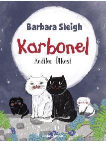 Karbonel - Kediler Ülkesi Barbara Sleigh