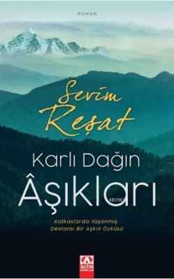 Karlıdağ'ın Aşıkları Serim Reşat