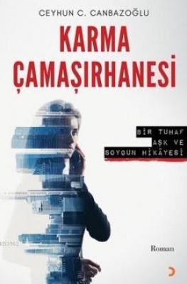 Karma Çamaşırhanesi Ceyhun C. Canbazoğlu