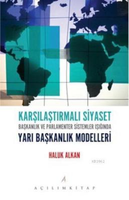 Karşılaştırmalı Siyaset Haluk Alkan