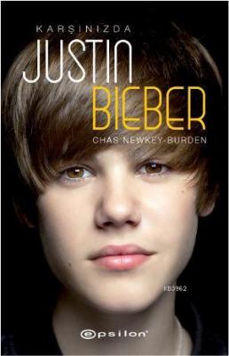 Karşınızda Justin Bieber Chas Newkey Burden