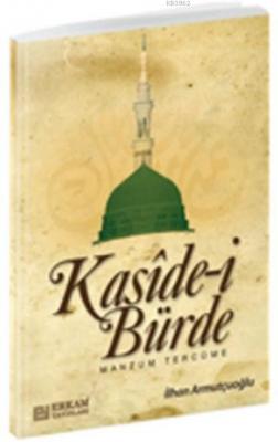 Kaside-i Bürde İlhan Armutçuoğlu