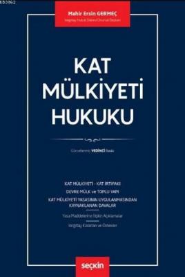 Kat Mülkiyeti Hukuku (Ciltli) Mahir Ersin Germeç