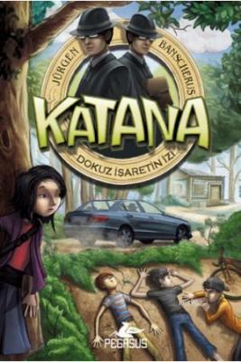 Katana - Dokuz İşaretin İzi Jürgen Banscherus