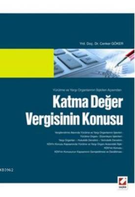 Katma Değer Vergisinin Konusu Cenker Göker