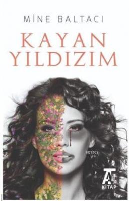 Kayan Yıldızım Mine Baltacı