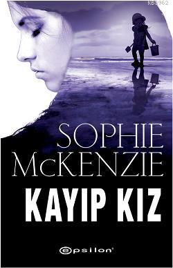 Kayıp Kız Sophie McKenzie