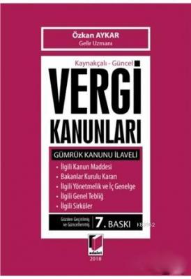 Kaynakçalı - Güncel Vergi Kanunları Özkan Aykar