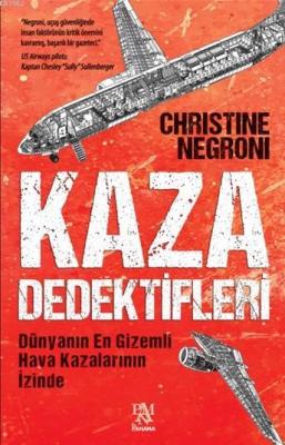 Kaza Dedektifleri Christine Negroni