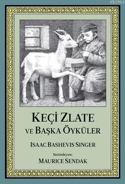 Keçi Zlate ve Başka Öyküler Isaac Bashevis Singer