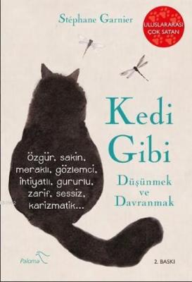 Kedi Gibi Düşünmek ve Davranmak Stephane Garnier