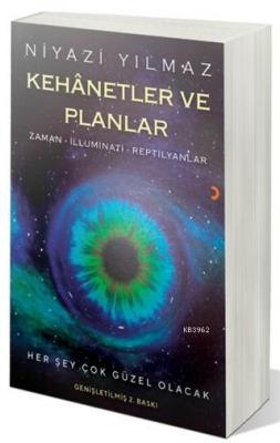 Kehanetler ve Planlar Niyazi Yılmaz