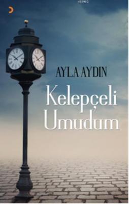 Kelepçeli Umudum Ayla Aydın