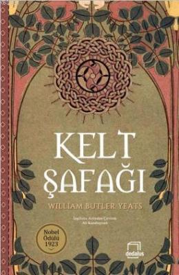 Kelt Şafağı William Butler Yeats