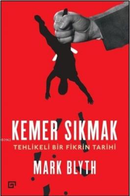 Kemer Sıkmak Mark Blyth