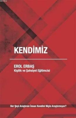 Kendimiz Erol Erbaş