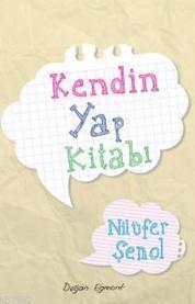 Kendin Yap Kitabı Nilüfer Şenol