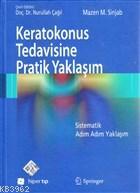 Keratokonus Tedavisine Pratik Yaklaşım Mazen M. Sinjab