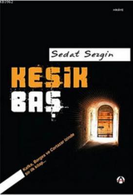 Kesik Baş Sedat Sezgin