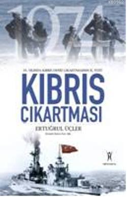 Kıbrıs Çıkartması Ertuğrul Üçler