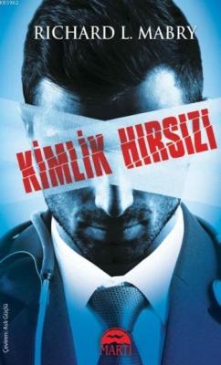 Kimlik Hırsızı Richard L. Mabry