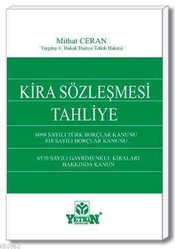 Kira Sözleşmesi - Tahliye Mithat Ceran