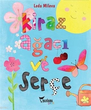 Kiraz Ağacı ve Serçe Leda Mileva