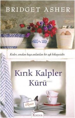 Kırık Kalpler Kürü Bridget Asher