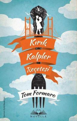 Kırık Kalpler Reçetesi Tom Formaro