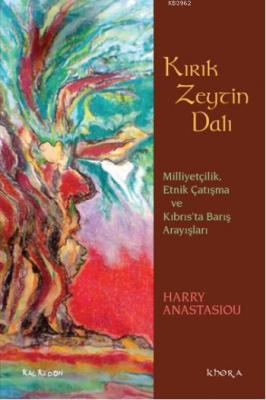 Kırık Zeytin Dalı Harry Anastasiou