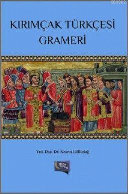 Kırımçak Türkçesi Grameri Nesrin Güllüdağ