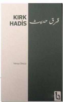 Kırk Hadis Yılmaz Öksüz