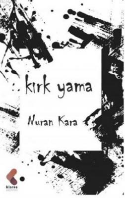 Kırk Yama Nuran Kara