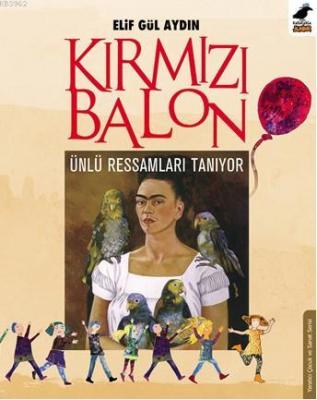 Kırmızı Balon Elif Gül Aydın