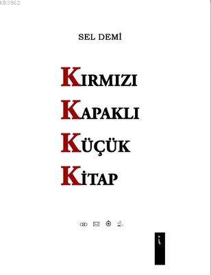 Kırmızı Kapaklı Küçük Kitap Sel Demi