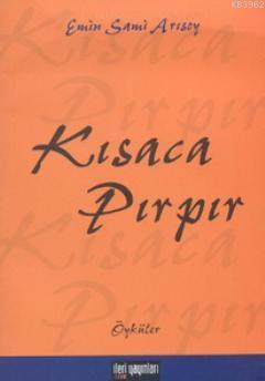 Kısaca Pırpır Emin Sami Arısoy