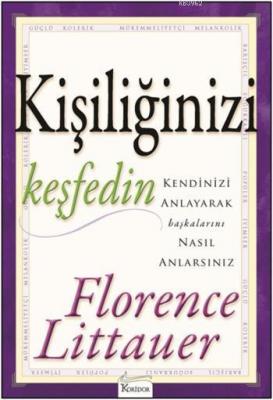 Kişiliğinizi Keşfedin Florence Littauer