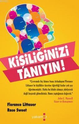 Kişiliğinizi Tanıyın! Florance Littauer