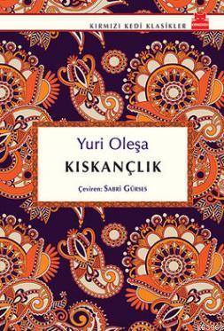 Kıskançlık Yuri Oleşa