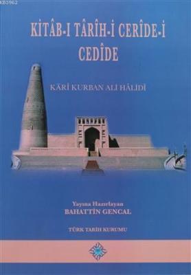 Kitab-ı Tarih-i Ceride-i Cedide Kari Kurban Ali Halidi