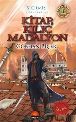 Kitap Kılıç ve Madalyon - Seçilmiş Gökhan Biçer