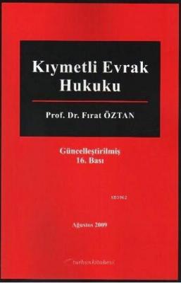 Kıymetli Evrak Hukuku Fırat Öztan