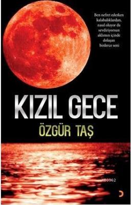 Kızıl Gece Özgür Taş