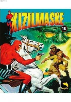 Kızılmaske Cilt: 18 Lee Falk