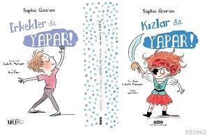 Kızlar da Yapar! Erkekler de Yapar! Sophie Gourion