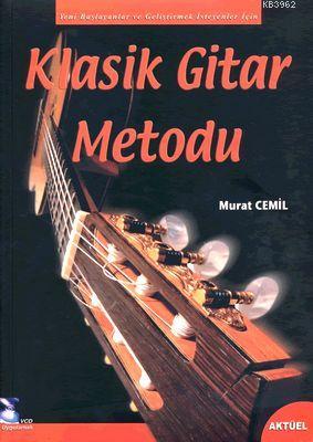 Klasik Gitar Metodu + CD Murat Cemil