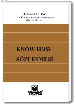 Know-How Sözleşmesi Seyithan Deliduman