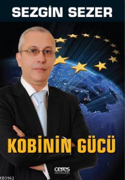 Kobinin Gücü Sezgin Sezer